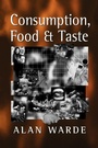 Cover: Consumption, Food and Taste - SAGE Publications Inc