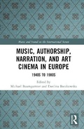 Cover: Music, Authorship, Narration, and Art Cinema in Europe - Routledge