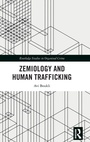 Cover: Zemiology and Human Trafficking - Routledge