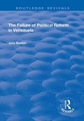 Cover: The Failure of Political Reform in Venezuela - Routledge