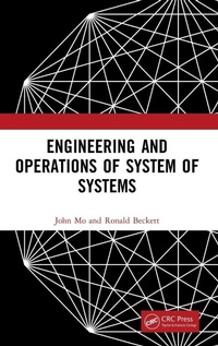 Enlarge image Cover: Engineering and Operations of System of Systems - CRC Press
