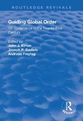 Cover: Guiding Global Order - Routledge