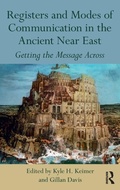 Cover: Registers and Modes of Communication in the Ancient Near East - Routledge
