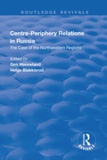 Cover: Centre-periphery Relations in Russia - Routledge