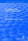 Cover: The Politics of the Postcommunist World - Routledge