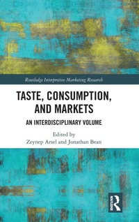 Enlarge image Cover: Taste, Consumption and Markets - Routledge