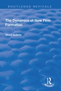 Cover: The Dynamics of New Firm Formation - Routledge