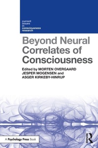 Enlarge image Cover: Beyond Neural Correlates of Consciousness - Routledge