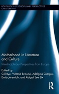 Cover: Motherhood in Literature and Culture - Routledge