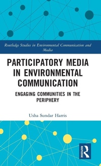 Enlarge image Cover: Participatory Media in Environmental Communication - Routledge