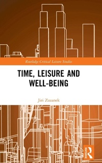 Abbildung von: Time, Leisure and Well-Being - Routledge