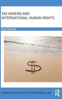 Bild vergrößern Bild: Tax Havens and International Human Rights - Routledge