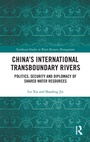 Cover: China's International Transboundary Rivers - Routledge
