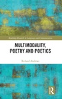 Cover: Multimodality, Poetry and Poetics - Routledge