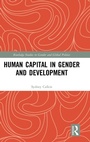 Cover: Human Capital in Gender and Development - Routledge