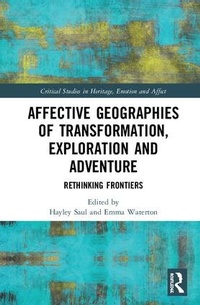 Enlarge image Cover: Affective Geographies of Transformation, Exploration and Adventure - Routledge