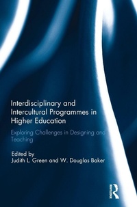 Enlarge image Cover: Interdisciplinary and Intercultural Programmes in Higher Education - Routledge