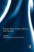 Cover: Popular Music, Cultural Memory, and Heritage - Routledge