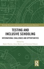 Cover: Testing and Inclusive Schooling - Routledge