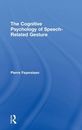 Bild: The Cognitive Psychology of Speech-Related Gesture - Routledge