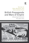 Cover: British Propaganda and Wars of Empire - Routledge