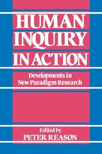 Enlarge image Cover: Human Inquiry in Action - SAGE Publications Inc