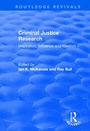 Bild: Criminal Justice Research: Inspiration Influence and Ideation - Routledge