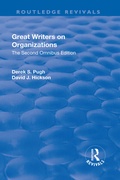 Cover: Great Writers on Organizations: The Second Omnibus Edition - Routledge