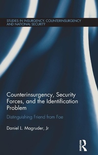 Bild vergrößern Bild: Counterinsurgency, Security Forces, and the Identification Problem - Routledge