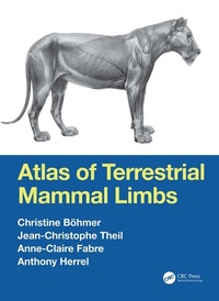 Abbildung von: Atlas of Terrestrial Mammal Limbs - CRC Press