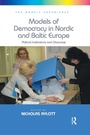 Cover: Models of Democracy in Nordic and Baltic Europe - Routledge
