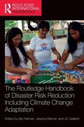 Cover: The Routledge Handbook of Disaster Risk Reduction Including Climate Change Adaptation - Routledge