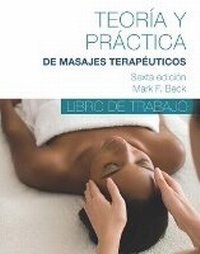 Abbildung von: Spanish Translated Workbook for Theory & Practice of Therapeutic Massage - Milady Publishing Co
