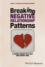 Cover: Breaking Negative Relationship Patterns - Wiley-Blackwell