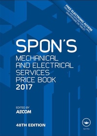 Abbildung von: Spon's Mechanical and Electrical Services Price Book 2017 - CRC Press