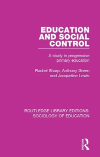 Enlarge image Cover: Education and Social Control - Routledge