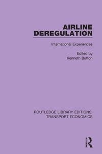 Enlarge image Cover: Airline Deregulation - Routledge