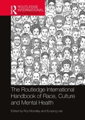 Cover: The Routledge International Handbook of Race, Culture and Mental Health - Routledge