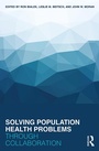 Cover: Solving Population Health Problems through Collaboration - Routledge