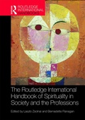 Cover: The Routledge International Handbook of Spirituality in Society and the Professions - Routledge
