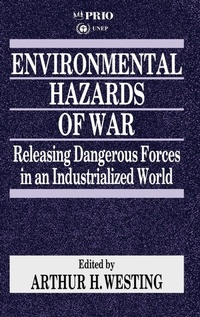 Enlarge image Cover: Environmental Hazards of War - SAGE Publications Inc