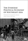 Cover: The Everyday Political Economy of Southeast Asia - Cambridge University Press