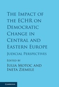 Cover: The Impact of the ECHR on Democratic Change in Central and Eastern Europe - Cambridge University Press