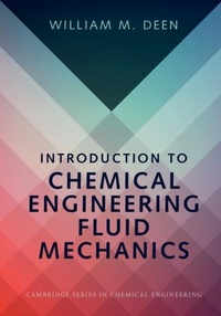 Abbildung von: Introduction to Chemical Engineering Fluid Mechanics - Cambridge University Press