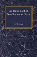 Cover: An Idiom Book of New Testament Greek - Cambridge University Press