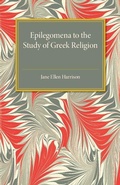 Bild: Epilegomena to the Study of Greek Religion - Cambridge University Press