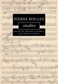 Abbildung von: Pierre Boulez Studies - Cambridge University Press