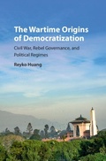 Cover: The Wartime Origins of Democratization - Cambridge University Press