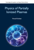 Cover: Physics of Partially Ionized Plasmas - Cambridge University Press