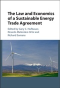 Cover: The Law and Economics of a Sustainable Energy Trade Agreement - Cambridge University Press